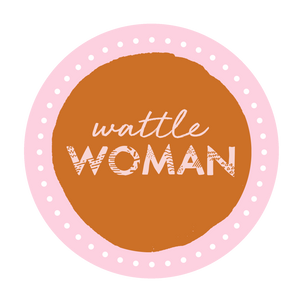 Wattle Woman